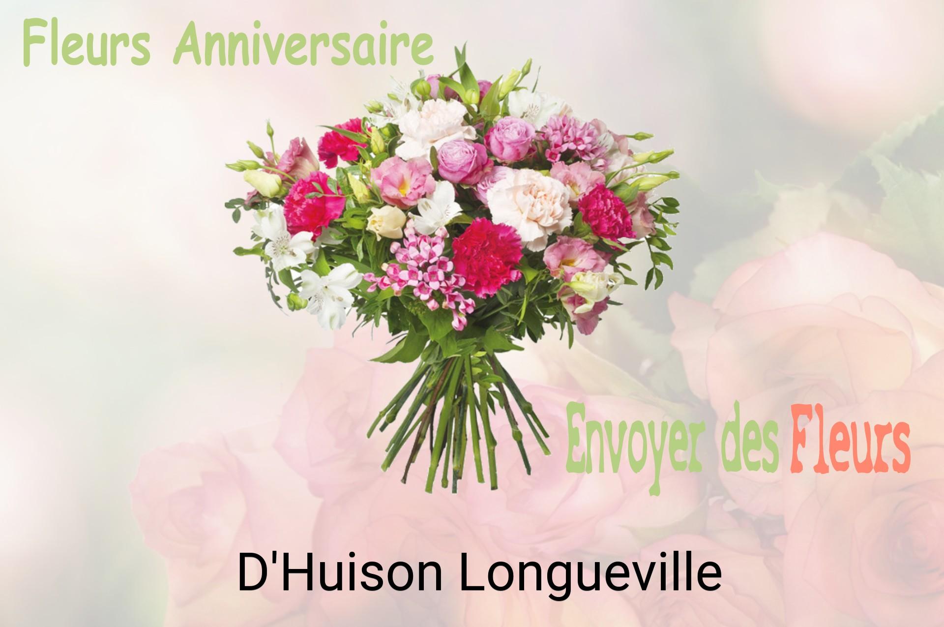 Bouquet de fleurs d’anniversaire livré à D'Huison-Longueville