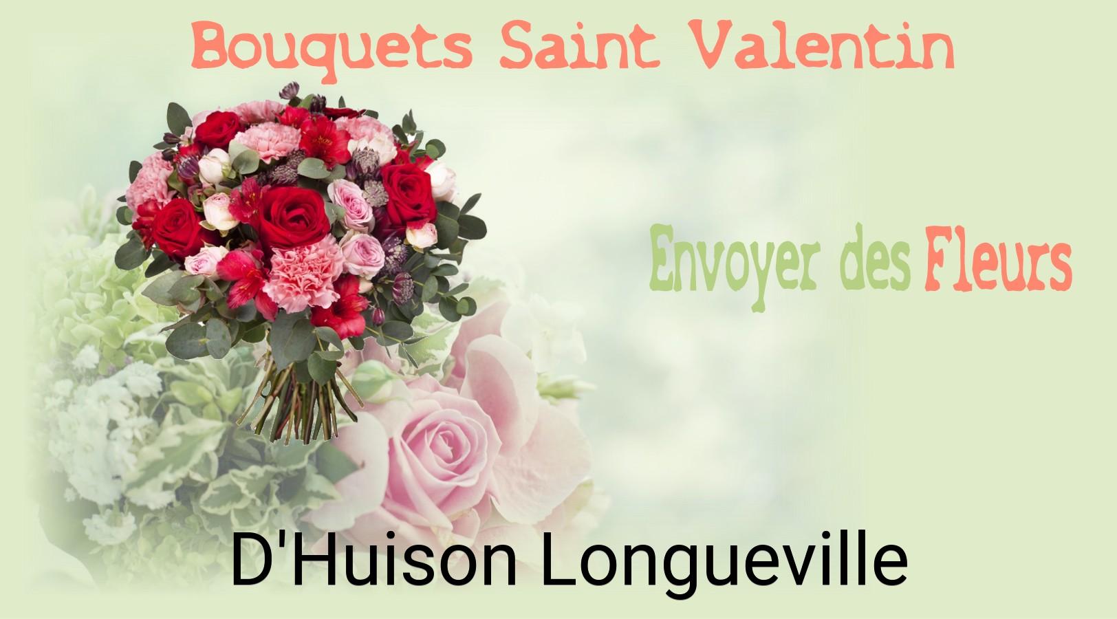 Roses de Saint-Valentin livrées à D'Huison-Longueville